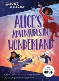 Alice's Adventures in Wonderland (Ghostwriter)