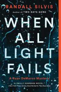 When All Light Fails (Ryan Demarco Mystery)