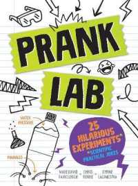Pranklab : Practical science pranks you and your victim can learn from