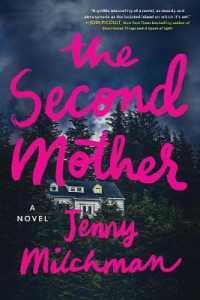 The Second Mother : A Novel