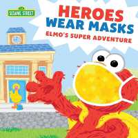 Heroes Wear Masks : Elmo's Super Adventure (Sesame Street Scribbles)