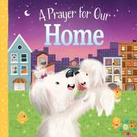 A Prayer for Our Home (My Prayer) （Board Book）