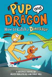 How to Catch Graphic Novels: How to Catch a Dinosaur (How to Catch Graphic Novels)