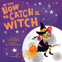 My First How to Catch a Witch (How to Catch) （Board Book）