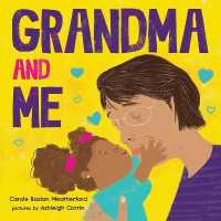 Grandma and Me （Board Book）