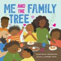 Me and the Family Tree （Board Book）