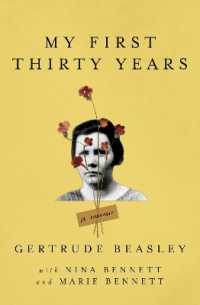 My First Thirty Years : A Memoir