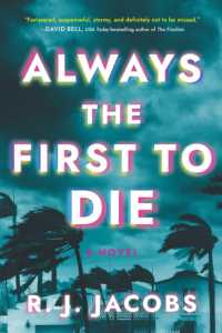 Always the First to Die : A Novel -- Paperback / softback