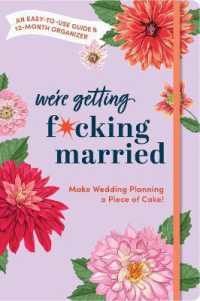 Make Wedding Planning a Piece of Cake : An Easy-to-Use Guide and 12-Month Organizer (Calendars & Gifts to Swear by)