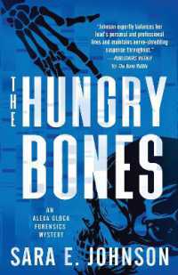 Hungry Bones (Alexa Glock Forensics Mysteries) -- Paperback / softback
