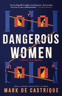 Dangerous Women (Secret Lives)