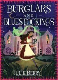 Burglars and Bluestockings (Wishes and Wellingtons)