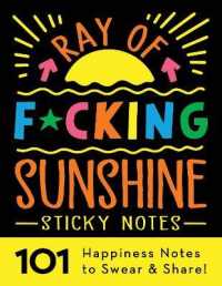 Ray of F*cking Sunshine Sticky Notes (Calendars & Gifts to Swear by) （NPD）