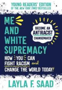 Me and White Supremacy （Young Readers'）