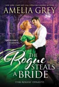 Rogue Steals a Bride (The Rogues' Dynasty) -- Paperback / softback