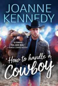 How to Handle a Cowboy (Cowboys of Decker Ranch) -- Paperback / softback