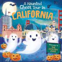 A Haunted Ghost Tour in California (Haunted Ghost Tour in)
