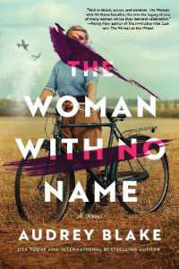 The Woman with No Name : A Novel