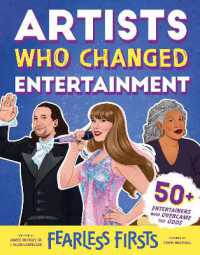 Fearless Firsts: Artists Who Changed Entertainment (Fearless Firsts)