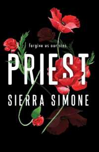 Priest : A Steamy and Taboo BookTok Sensation