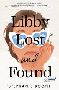 Libby Lost and Found : A Novel