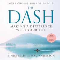 The Dash : Making a Difference with Your Life （3RD）