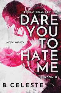 Dare You to Hate Me (Lindon U)