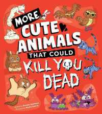 More Cute Animals That Could Kill You Dead (Killer Cuties)