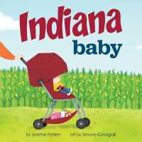 Indiana Baby (Local Baby Books) （Board Book）