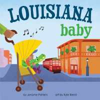 Louisiana Baby (Local Baby Books) （Board Book）