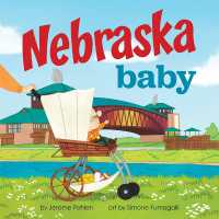Nebraska Baby (Local Baby Books) （Board Book）