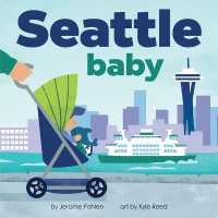 Seattle Baby (Local Baby Books) （Board Book）