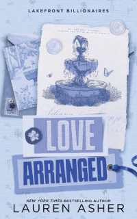 Love Arranged (Lakefront Billionaires)