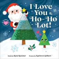 I Love You a Ho-Ho Lot! (Punderland) （Board Book）