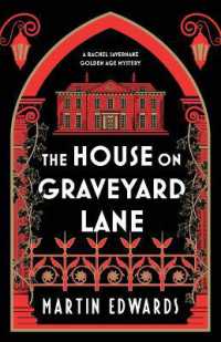 The House on Graveyard Lane (Rachel Savernake Golden Age Mysteries)