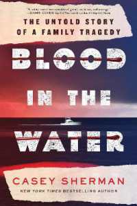 Blood in the Water : The Untold Story of a Family Tragedy