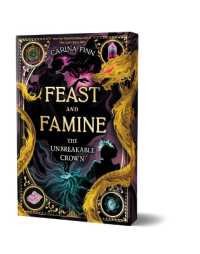 The Unbreakable Crown (Deluxe Edition) (Feast and Famine)
