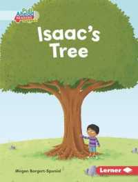 Isaac's Tree (Helpful Habits (Pull Ahead Readers People Smarts -- Fiction)) （Library Binding）
