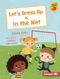 Let's Dress Up & in the Net (Early Bird Readers -- Pink (Early Bird Stories (Tm))) （Library Binding）
