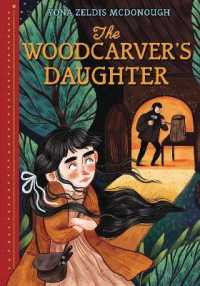 The Woodcarver's Daughter (Kar-ben for Older Readers)