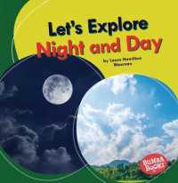Let's Explore Night and Day (Bumba Books — Let's Explore Nature's Cycles)