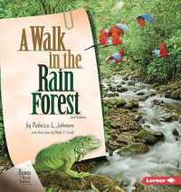 A Walk in the Rain Forest, 2nd Edition (Biomes of North America Second Editions) （2ND）