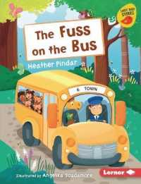 The Fuss on the Bus (Early Bird Readers -- Blue (Early Bird Stories (Tm))) （Library Binding）