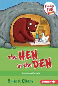 The Hen in the Den : Short Vowel Sounds (Phonics Fun) （Library Binding）