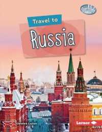 Travel to Russia (Searchlight Books — World Traveler) （Library Binding）
