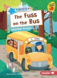 The Fuss on the Bus (Early Bird Readers -- Blue (Early Bird Stories (Tm)))