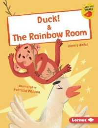 Duck! & the Rainbow Room (Early Bird Readers -- Red (Early Bird Stories (Tm))) （Library Binding）