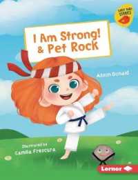 I Am Strong! & Pet Rock (Early Bird Readers -- Red (Early Bird Stories (Tm))) （Library Binding）