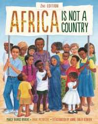 Africa Is Not a Country, 2nd Edition （2ND Library Binding）
