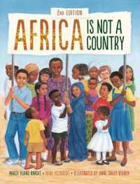 Africa Is Not a Country, 2nd Edition （Revised）